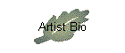 Artist Bio